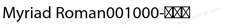 Myriad Roman001000字体转换